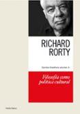 filosofia como politica cultural-richard rorty-9788449324253 filosofia como politica cultural-richard rorty-9788449324253