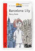 barcelona lily-marcy rudo-9788466126953 barcelona lily-marcy rudo-9788466126953