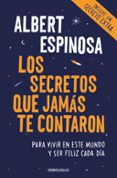 los secretos que jamás te contaron-albert espinosa-9788466346153 los secretos que jamás te contaron-albert espinosa-9788466346153