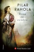 rosa de cendra-pilar rahola-9788466422253 rosa de cendra-pilar rahola-9788466422253