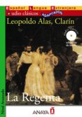 la regenta (lecturas audio-clasicos adaptados nivel avanzado) (es pañol lengua extranjera) (incluye audio-cd)-leopoldo alas clarin-9788466764353 la regenta (lecturas audio-clasicos adaptados nivel avanzado) (es pañol lengua extranjera) (incluye audio-cd)-leopoldo alas clarin-9788466764353