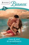 luna de miel de un millonario (ebook)-miranda lee-9788467183153 luna de miel de un millonario (ebook)-miranda lee-9788467183153