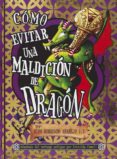 como burlar una maldicion de dragon-cressida cowell-9788467540253 como burlar una maldicion de dragon-cressida cowell-9788467540253