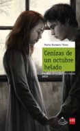 cenizas de un octubre helado-maria romero perez-9788467579253 cenizas de un octubre helado-maria romero perez-9788467579253