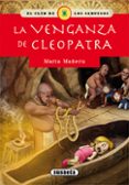 la venganza de cleopatra (club de los sabuesos 8 )-maría; barbero j.; losada, e., (ils.) mañeru-9788467756753 la venganza de cleopatra (club de los sabuesos 8 )-maría; barbero j.; losada, e., (ils.) mañeru-9788467756753