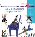 ¿qué personaje te gustaría ser?-violeta monreal-9788467840353 ¿qué personaje te gustaría ser?-violeta monreal-9788467840353