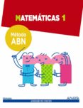 matematicas 1. metodo abn.-9788467862553 matematicas 1. metodo abn.-9788467862553