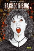 rachel rising 1. la sombra de la muerte-terry moore-9788467912753 rachel rising 1. la sombra de la muerte-terry moore-9788467912753