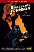 bogavante johnson 2: la mano ardiente-mike mignola-john arcudi-9788467914153 bogavante johnson 2: la mano ardiente-mike mignola-john arcudi-9788467914153