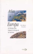 atlas de europa: la europa de las lenguas, la europa de las nacio-gelu marin gonzalez-9788470903953 atlas de europa: la europa de las lenguas, la europa de las nacio-gelu marin gonzalez-9788470903953