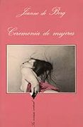 ceremonia de mujeres (2ª ed.)-jean de berg-9788472233553 ceremonia de mujeres (2ª ed.)-jean de berg-9788472233553