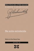 na noite estrelecida-ramon cabanillas-9788475073453 na noite estrelecida-ramon cabanillas-9788475073453