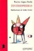 diversopoemas-marisa lopez soria-9788475175553 diversopoemas-marisa lopez soria-9788475175553
