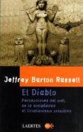 el diablo: conceptos del mal, desde la antiguedad al cristianismo primitivo-jeffrey burton russell-9788475842653 el diablo: conceptos del mal, desde la antiguedad al cristianismo primitivo-jeffrey burton russell-9788475842653