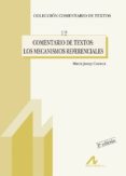 comentario de textos: los mecanismos referenciales (2ª ed.)-maria josep cuenca-9788476354353 comentario de textos: los mecanismos referenciales (2ª ed.)-maria josep cuenca-9788476354353