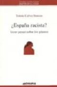 ¿españa racista?-tomas calvo buezas-9788476582053 ¿españa racista?-tomas calvo buezas-9788476582053
