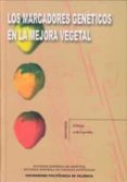 los marcadores geneticos en la mejora vegetal-fernando nuez viñals-jose maria carrillo becerril-9788477219453 los marcadores geneticos en la mejora vegetal-fernando nuez viñals-jose maria carrillo becerril-9788477219453