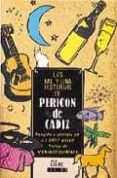 las mil y una historias de pericon de cadiz-jose luis ortiz nuevo-9788477370253 las mil y una historias de pericon de cadiz-jose luis ortiz nuevo-9788477370253