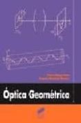optica geometrica-pedro m. mejias arias-rosario martinez herrero-9788477386353 optica geometrica-pedro m. mejias arias-rosario martinez herrero-9788477386353