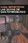 las damas de san petersburgo-nina nikolaevna berberova-9788477651253 las damas de san petersburgo-nina nikolaevna berberova-9788477651253