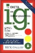 la dieta del indice glucemico (i.g.)-rick gallop-9788478084753 la dieta del indice glucemico (i.g.)-rick gallop-9788478084753