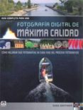 fotografia digital de maxima calidad-derek doeffinger-9788479028053 fotografia digital de maxima calidad-derek doeffinger-9788479028053