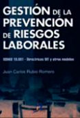 gestion de la prevencion de riesgos laborales-juan carlos rubio romero-9788479785253 gestion de la prevencion de riesgos laborales-juan carlos rubio romero-9788479785253
