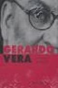 gerardo vera: reinventar la realidad-jorge gorostiza-9788480486453 gerardo vera: reinventar la realidad-jorge gorostiza-9788480486453