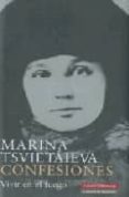 confesiones: vivir en el fuego-marina tsvietaieva-9788481097153 confesiones: vivir en el fuego-marina tsvietaieva-9788481097153