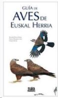 guia de aves de euskal herria-carlos pedreira lopez-9788482164953 guia de aves de euskal herria-carlos pedreira lopez-9788482164953