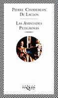 las amistades peligrosas-pierre choderlos de laclos-9788483107553 las amistades peligrosas-pierre choderlos de laclos-9788483107553
