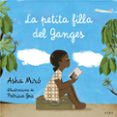 la petita filla de ganges-asha miro-9788484289753 la petita filla de ganges-asha miro-9788484289753