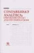 contabilidad analitica: calculo de costes y analisis de resultado s (casos practicos)-9788484426653 contabilidad analitica: calculo de costes y analisis de resultado s (casos practicos)-9788484426653