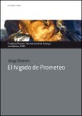 el higado de prometeo-jorge bustos-9788484597353 el higado de prometeo-jorge bustos-9788484597353