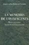 la memoria de las imagenes: notas para una teoria de la restaurac ion-juan carlos barbero encinas-9788486547653 la memoria de las imagenes: notas para una teoria de la restaurac ion-juan carlos barbero encinas-9788486547653