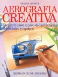 aerografia creativa:una guia paso a paso de las tecnicas, habilid ades y equipos-graham duckett-9788487756153 aerografia creativa:una guia paso a paso de las tecnicas, habilid ades y equipos-graham duckett-9788487756153