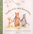 todos sois mis favoritos-sam mcbratney-9788488342553 todos sois mis favoritos-sam mcbratney-9788488342553