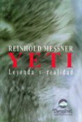 yeti: leyenda y realidad-reinhold messner-9788489969353 yeti: leyenda y realidad-reinhold messner-9788489969353