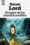 el mejor de los mundos posibles (ebook)-karen lord-9788490069653 el mejor de los mundos posibles (ebook)-karen lord-9788490069653