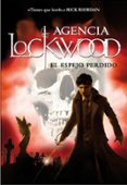 el espejo perdido (agencia lockwood 2)-jonathan stroud-9788490433553 el espejo perdido (agencia lockwood 2)-jonathan stroud-9788490433553