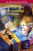 el repartidor de pesadillas-conchita bayonas-9788490611753 el repartidor de pesadillas-conchita bayonas-9788490611753