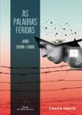 as palabras feridas-jordi sierra i fabra-9788491510253 as palabras feridas-jordi sierra i fabra-9788491510253