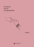 no soy yo, eres tu y lo que piensas (ebook)-9788491946953 no soy yo, eres tu y lo que piensas (ebook)-9788491946953