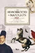 las hemorroides de napoleon-jose miguel carrillo de albornoz-9788492520053 las hemorroides de napoleon-jose miguel carrillo de albornoz-9788492520053