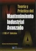 teoria practica del mantenimiento industrial avanzado (4ª ed.)-francisco javier gonzalez fernandez-9788492735853 teoria practica del mantenimiento industrial avanzado (4ª ed.)-francisco javier gonzalez fernandez-9788492735853