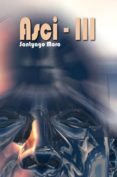 asci iii (ebook)-santyago moro-9788492893553 asci iii (ebook)-santyago moro-9788492893553