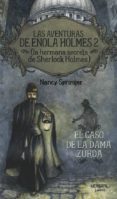 las aventuras de enola holmes 2. (la hermana secreta de sherlock holmes): el caso de la dama zurda-nancy springer-9788492929153 las aventuras de enola holmes 2. (la hermana secreta de sherlock holmes): el caso de la dama zurda-nancy springer-9788492929153