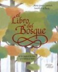 el libro del bosque-maria josefa canellada-9788492964253 el libro del bosque-maria josefa canellada-9788492964253