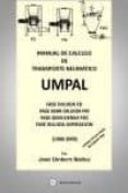manual de calculo de transporte neumatico - umpal (incluye cd con hojas de calculo tipo)-jose umbert ibañez-9788492970353 manual de calculo de transporte neumatico - umpal (incluye cd con hojas de calculo tipo)-jose umbert ibañez-9788492970353