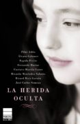 la herida oculta-9788493831653 la herida oculta-9788493831653